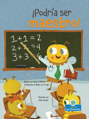 cover image of ¡Podría ser maestro! (I Could Bee a Teacher!)